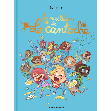 Le meilleur de la cantoche