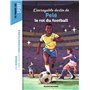 L'incroyable destin de Pelé