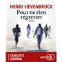 Pour ne rien regretter