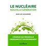 Le nucléaire nouvelle génération