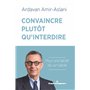 Convaincre plutôt qu'interdire