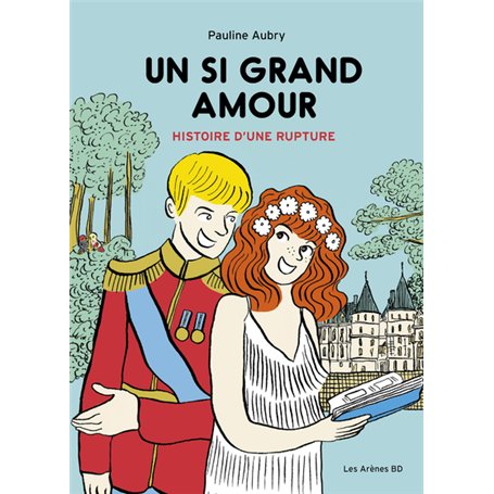 Un si grand amour - Histoire d'une rupture