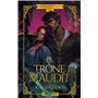 Le trône maudit (Edition Relié)