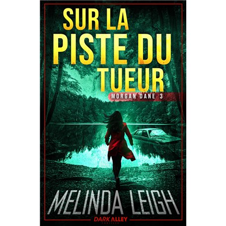 Sur la piste du tueur