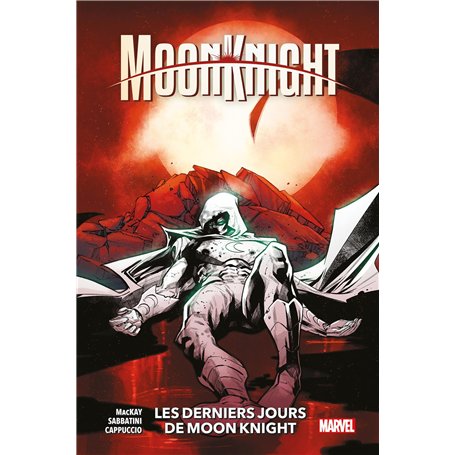 Moon Knight T05 Derniers jours Moon Knight