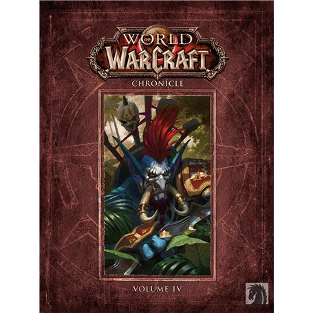 World of Warcraft : Chroniques Volume 4