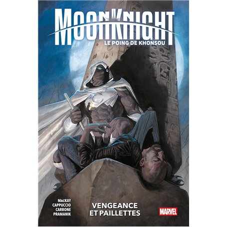 Moon Knight : Le Poing de Konshu T01 : Vengeance et paillettes