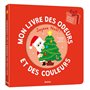 Mon livre des odeurs et des couleurs - Joyeux noël !