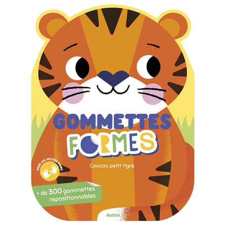 Gommettes formes - Coucou petit tigre