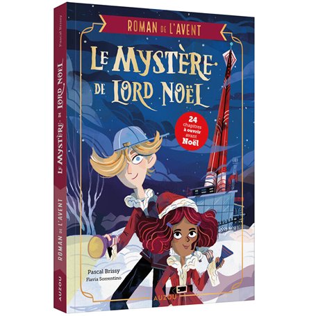 Roman de l'avent - Le mystère de Lord Noël