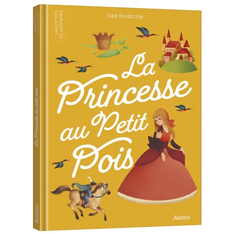 LES P'TITS CLASSIQUES A ECOUTER - LA PRINCESSE AU PETIT POIS