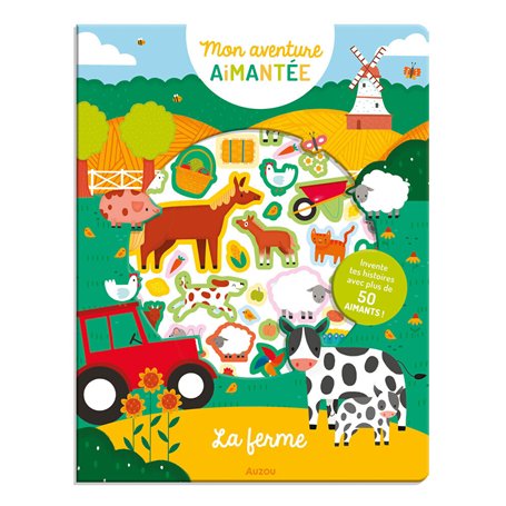 MON AVENTURE AIMANTEE - LA FERME