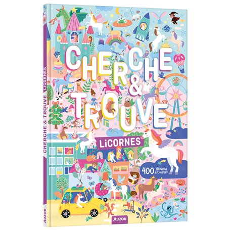 CHERCHE ET TROUVE - LICORNES