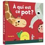À qui est ce pot ?