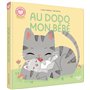 Histoires à câliner - Au dodo mon bébé