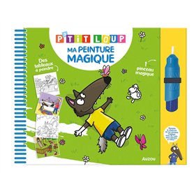 P'TIT LOUP - MA PEINTURE MAGIQUE