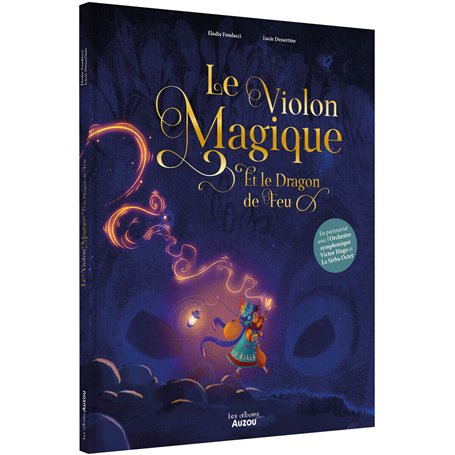 Le Violon Magique - Et le dragon de feu