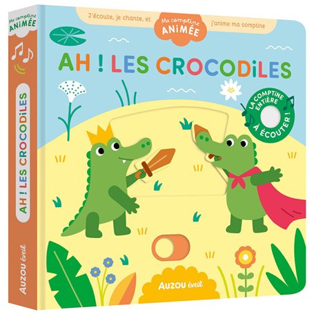 Ma comptine animée - Ah ! les crocodiles