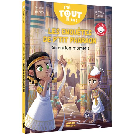 Les enquêtes de P'tit Pharaon - Attention momie !