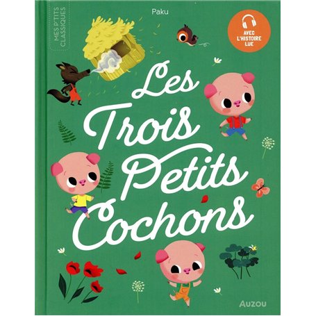 Les Trois Petits Cochons