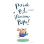 Pas de pot, monsieur Popo ! 16,14 €