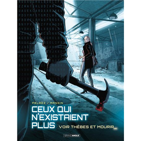 Ceux qui n'existaient plus - vol. 02