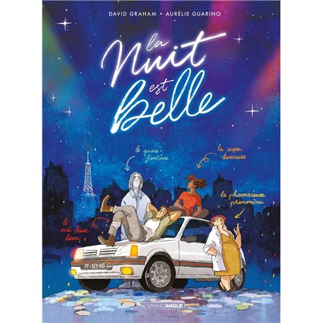 La nuit est belle - histoire complète