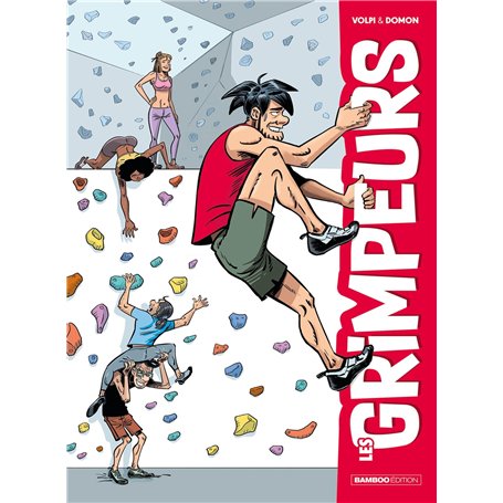 Les Grimpeurs - tome 01