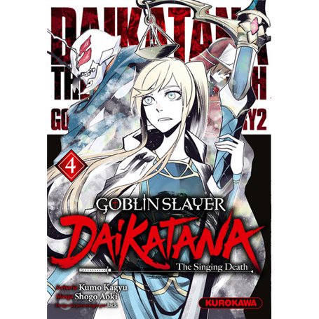 Goblin Slayer Daikatana - Tome 4
