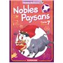 Nobles Paysans - tome 7