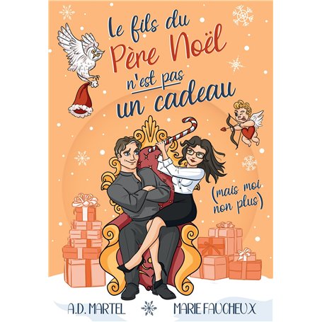 Le fils du Père Noël n'est pas un cadeau (mais moi non plus...)
