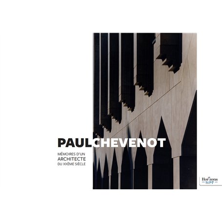 Mémoires d'un architecte du XXe siècle