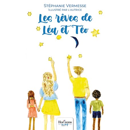 Les rêves de Léa et Téo - Lea and Teo's dreams