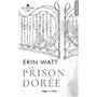 La prison dorée - Poche