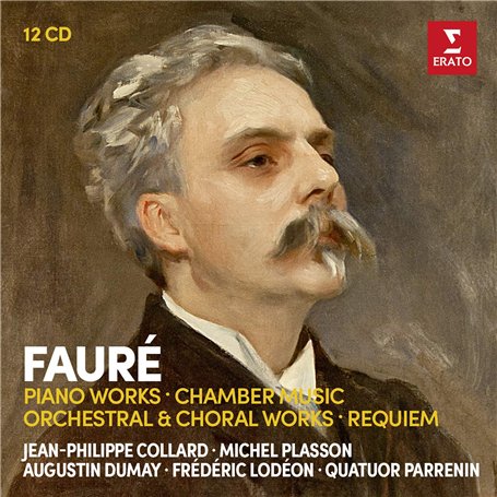 Fauré: Œuvres pour Piano et Musique de Chambre