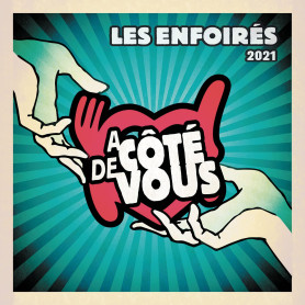 Les Enfoirés 2021 - À côté de vous