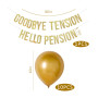 bannière « GOODBYE TENSION HELLO PENSION »