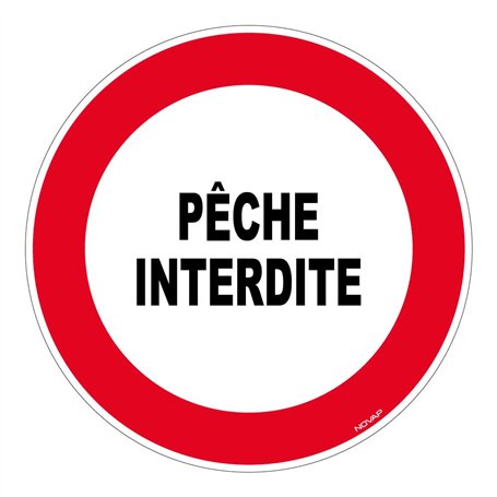 Panneau Pêche interdite - Rigide Ø300mm - 4060224