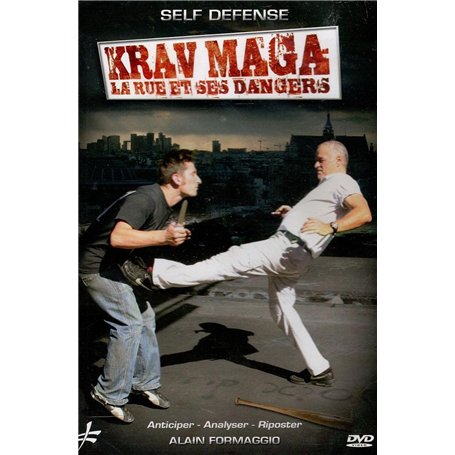 Krav MAGA LA Rue ET Ses Dangers