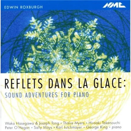 Roxburgh : Reflets dans la glace.