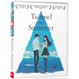 Tunnel to Summer