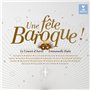 Une Fête Baroque - Édition Limitée