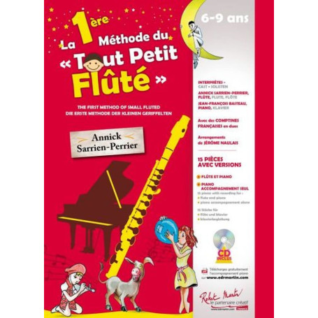 La 1ère (première) Méthode du Tout Petit Fluté - Annick Sarrien Perrier (+ audio)