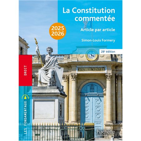 Fondamentaux  - La Constitution commentée 2025-2026