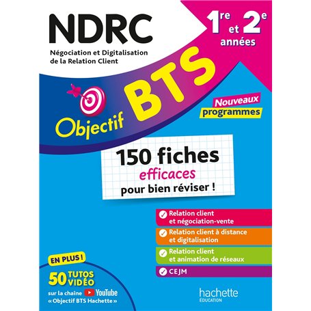 Objectif BTS NDRC - 150 fiches efficaces pour bien réviser - 2026