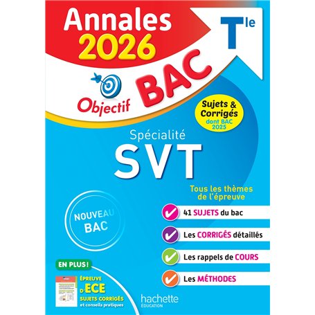 Annales Objectif BAC 2026 - Spécialité SVT Tle - sujets et corrigés