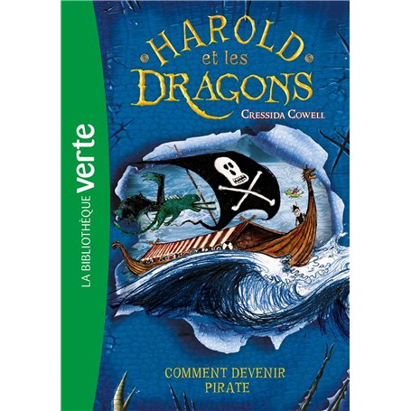 Harold et les dragons 02 - Comment devenir pirate ?