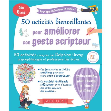 50 activités bienveillantes pour améliorer son  geste scripteur