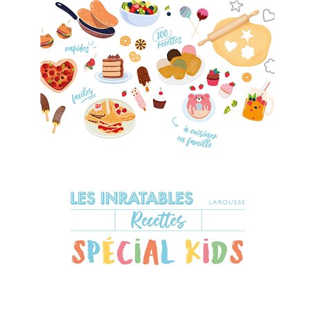 Les inratables : spécial kids