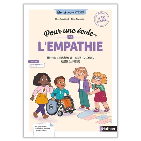 Être bien pour apprendre - Pour une école de l'empathie - cycles 2 et 3